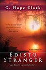 Edisto Stranger - C Hope Clark - 9781611947649