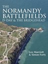 The Normandy Battlefields - Leo Marriott ; Simon Forty - 9781612003382