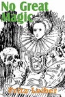 No Great Magic - Fritz Leiber - 9781612031859