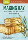 Making Hay - Ann Larkin Hansen - 9781612123684