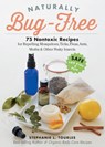 Naturally Bug-Free - Stephanie L. Tourles - 9781612125978