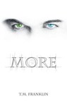 More - FRANKLIN,  T. M. - 9781612132365
