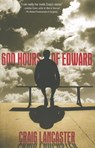 600 Hours of Edward - Craig Lancaster - 9781612184104