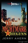 The Nightmare Begins: The Survivalist - Jerry Ahern - 9781612322414