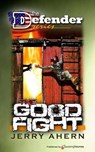 The Good Fight - Jerry Ahern - 9781612323152