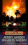 Miamigrad - AHERN,  Jerry - 9781612323299