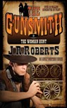 The Woman Hunt: The Gunsmith - J. R. Roberts - 9781612326061