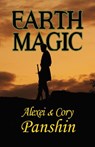 Earth Magic - Alexei Panshin ; Cory Panshin - 9781612424347