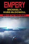 Empery: The Trigon Unity Book 3 - Michael P. Kube McDowell - 9781612424712