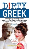Dirty Greek - Cristos Samaras - 9781612430256