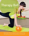 Therapy Ball Workbook - Karl Knopf - 9781612432991