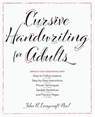 Cursive Handwriting For Adults - John Neal - 9781612439068