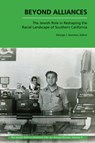Beyond Alliances - George J. Sanchez ; Bruce Zuckerman - 9781612498805