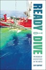 Ready to Dive - Curt Newport - 9781612499666