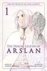 The Heroic Legend Of Arslan 1 - Yoshiki Tanaka ; Hiromu Arakawa - 9781612629728