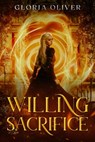 Willing Sacrifice - Gloria Oliver - 9781612711218