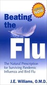 Beating the Flu - J. E. Williams - 9781612832869