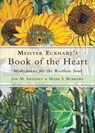 Meister Eckhart's Book of the Heart - Jon M. Sweeney ; Mark S. Burrows - 9781612833767
