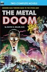 Metal Doom, The, & Twelve Times Zero - Howard Browne - 9781612870502
