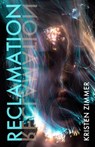 Reclamation - Kristen Zimmer - 9781612943299