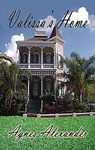 Valissa’s Home - Agnes Alexander - 9781613091586