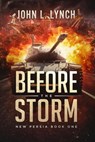 Before the Storm - John L. Lynch - 9781613093511