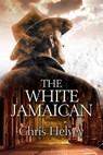 The White Jamaican - Chris Helvey - 9781613094396