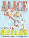 Alice From Dallas - Marilyn Sadler - 9781613125380