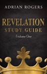Revelation Study Guide (Volume 1) - Adrian Rogers - 9781613144923