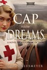 Cap Full of Dreams - Joann Klusmeyer - 9781613147481