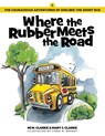 Where the Rubber Meets the Road - Mary Clarke ; Mi Clarke - 9781613147610