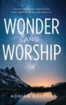 Wonder & Worship - Adrian Rogers - 9781613148532