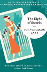 The Eight of Swords - A Dr. Gideon Fell Mystery - John Dickson Carr ; Douglas Green - 9781613162569