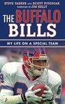 The Buffalo Bills - Steve Tasker ; Scott Pitoniak - 9781613214602