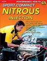 Sport Compact Nitrous Injection - Joe Pettitt - 9781613251126
