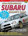 High-Performance Subaru Builder's Guide - Jeff Zurschmeide - 9781613251348