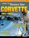 How to Restore Your Corvette - Chris Petris - 9781613253588