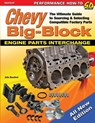 Chevy Big-Block Engine Parts Interchange - John Baechtel - 9781613255322