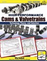 High-Performance Cams & Valvetrains - Billy Godbold - 9781613257548