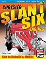 Chrysler Slant Six Engines: How to Rebuild and Modify - Doug Dutra - 9781613258590