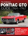 The Definitive Pontiac GTO Guide - Bonaskiewich David - 9781613258866