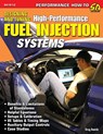 Designing and Tuning High-Performance Fuel Injection Systems - Greg Banish - 9781613259009