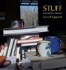 Stuff - Lucy R. Lippard - 9781613322246