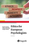 Ethics for European Psychologists - Geoff Lindsay ; Haldor Øvreeide ; Casper Koene - 9781613346372