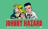 Johnny Hazard the complete Dailies volume 13: 1964-1965 - Frank Robbins - 9781613453032