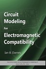 CIRCUIT MODELING FOR ELECTROMA - Ian Darney - 9781613530207