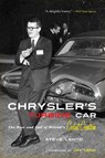 Chrysler's Turbine Car - Steve Lehto - 9781613743454