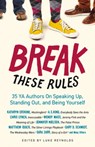 Break These Rules - Luke Reynolds - 9781613747841