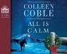 All Is Calm - COBLE,  Colleen - 9781613756584