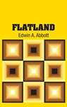 Flatland - Edwin A Abbott - 9781613821954